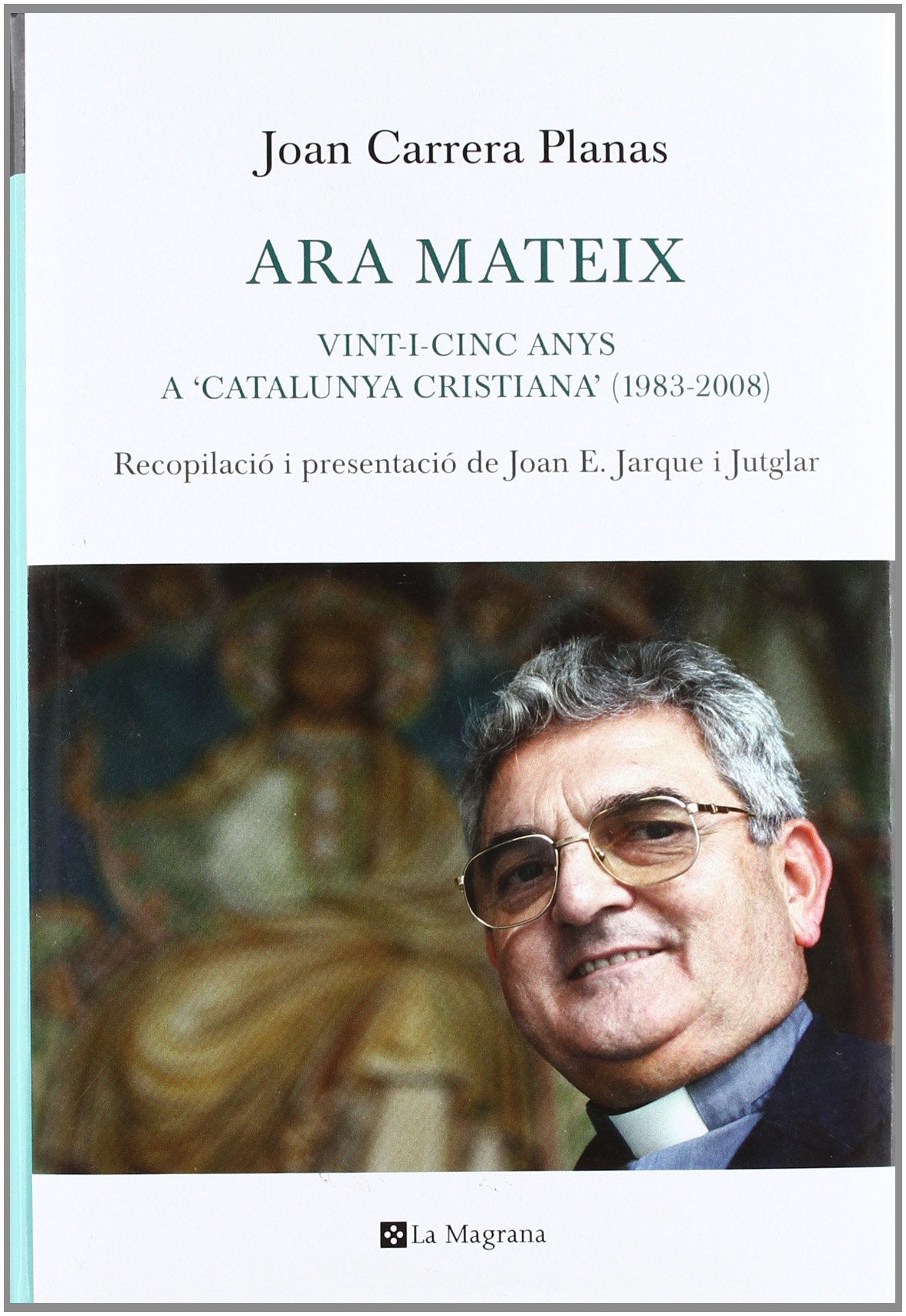 Ara mateix (OTROS LA MAGRANA)