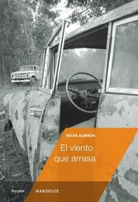 El Viento Que Arrasa (Ficción)