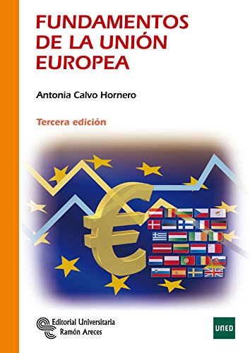 Fundamentos de la Unión Europea (Libro Técnico)