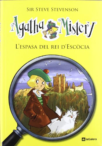 Agatha Mistery 3. L'espasa del rei d'Escòcia