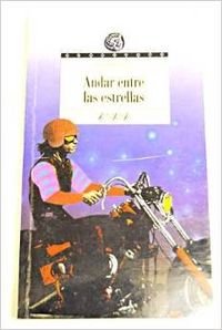 Andar entre las estrellas
