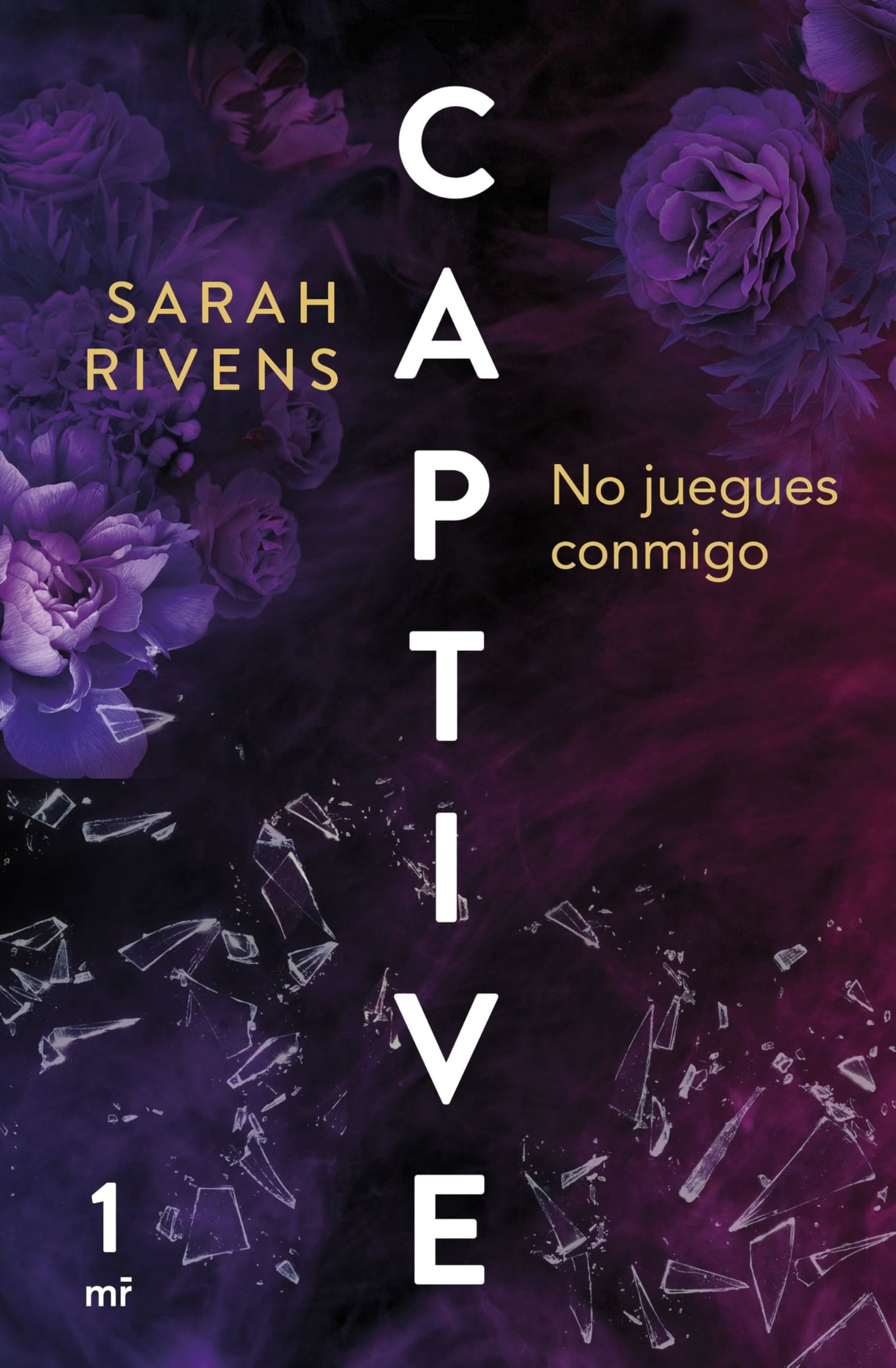 Captive: No juegues conmigo: 1 (Martínez Roca)
