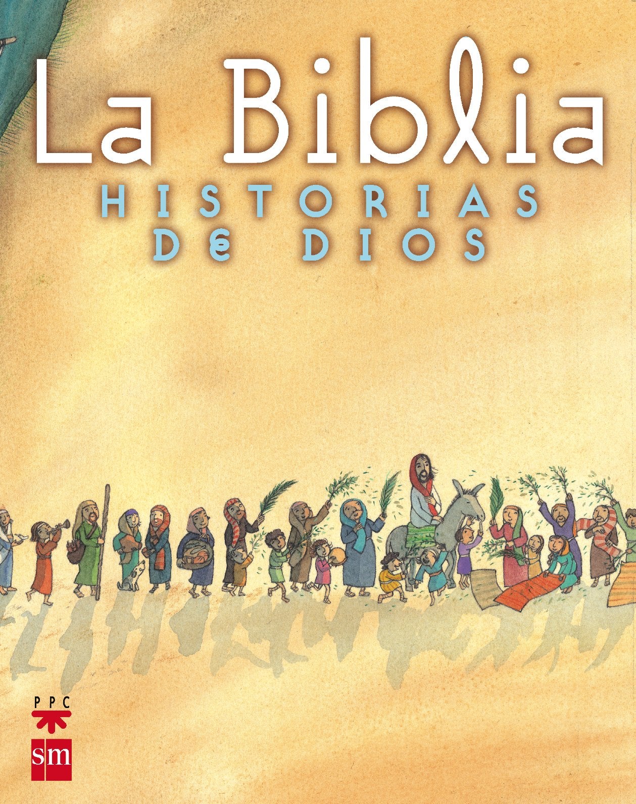 La Biblia. Historias de Dios - 9788434874671 (HISTORIAS DE LA BIBLIA)