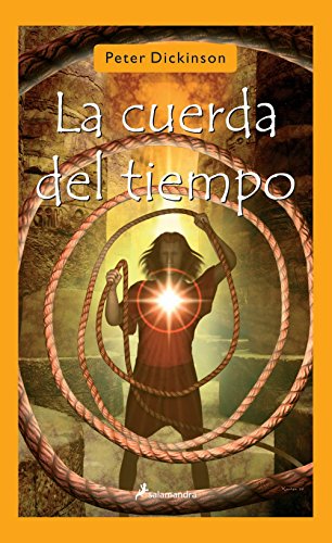 La cuerda del tiempo/ The Ropemaker