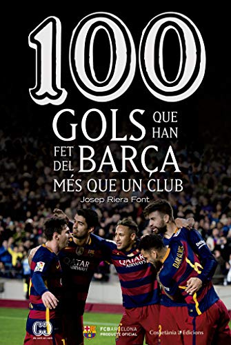 100 gols que han fet del Barça més que un club: 38 (De 100 en 100)