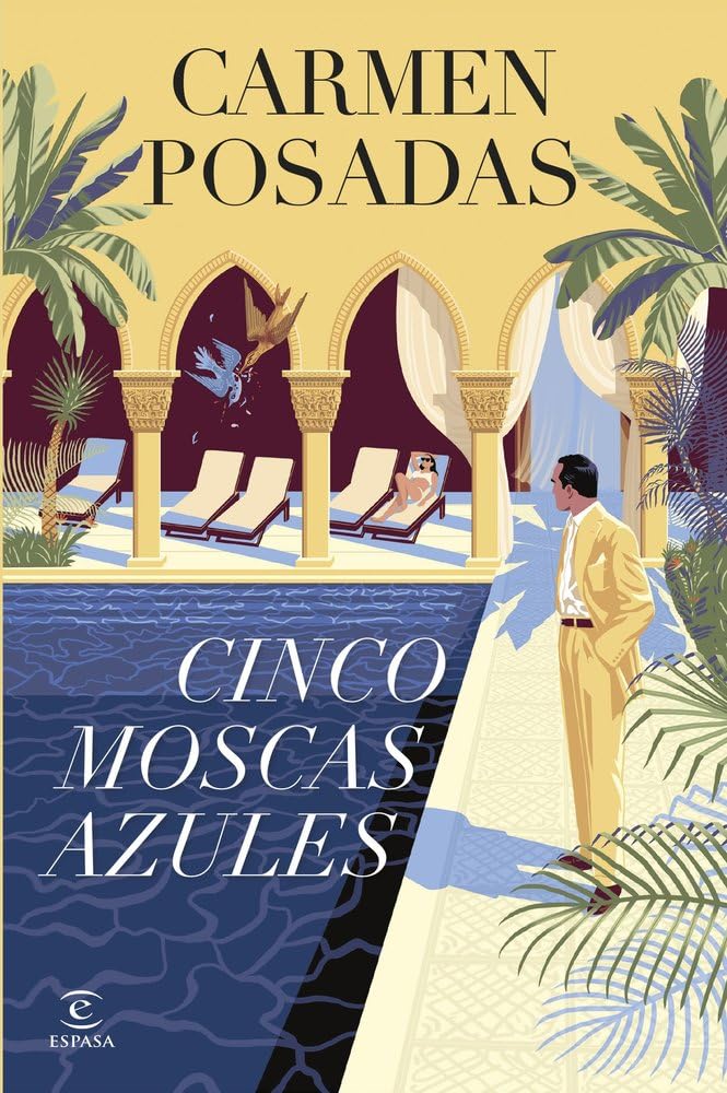 Cinco moscas azules (ESPASA NARRATIVA)