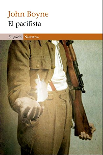 El Pacifista (EMPURIES NARRATIVA)