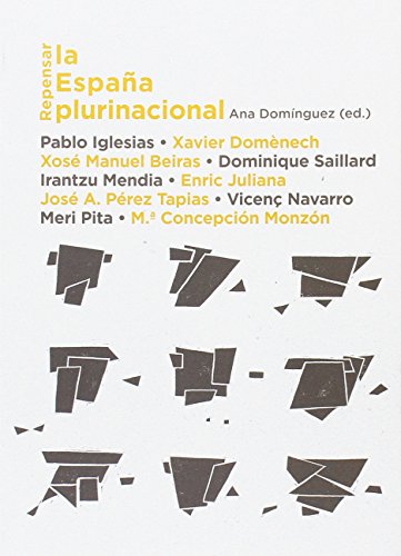 Repensar la España plurinacional