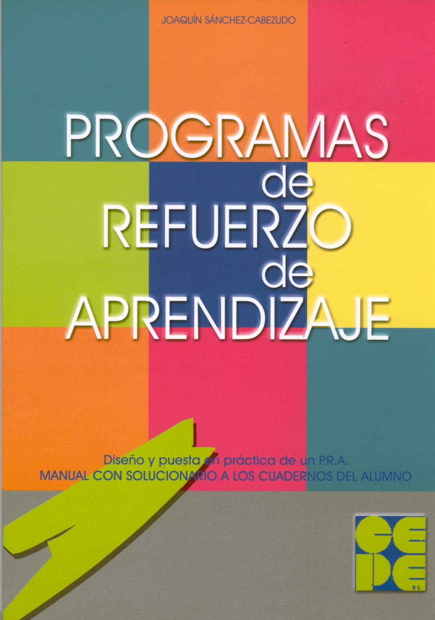 PRA. Programa de Refuerzo de Aprendizaje. Manual: 19 (Estrategias para aprender)