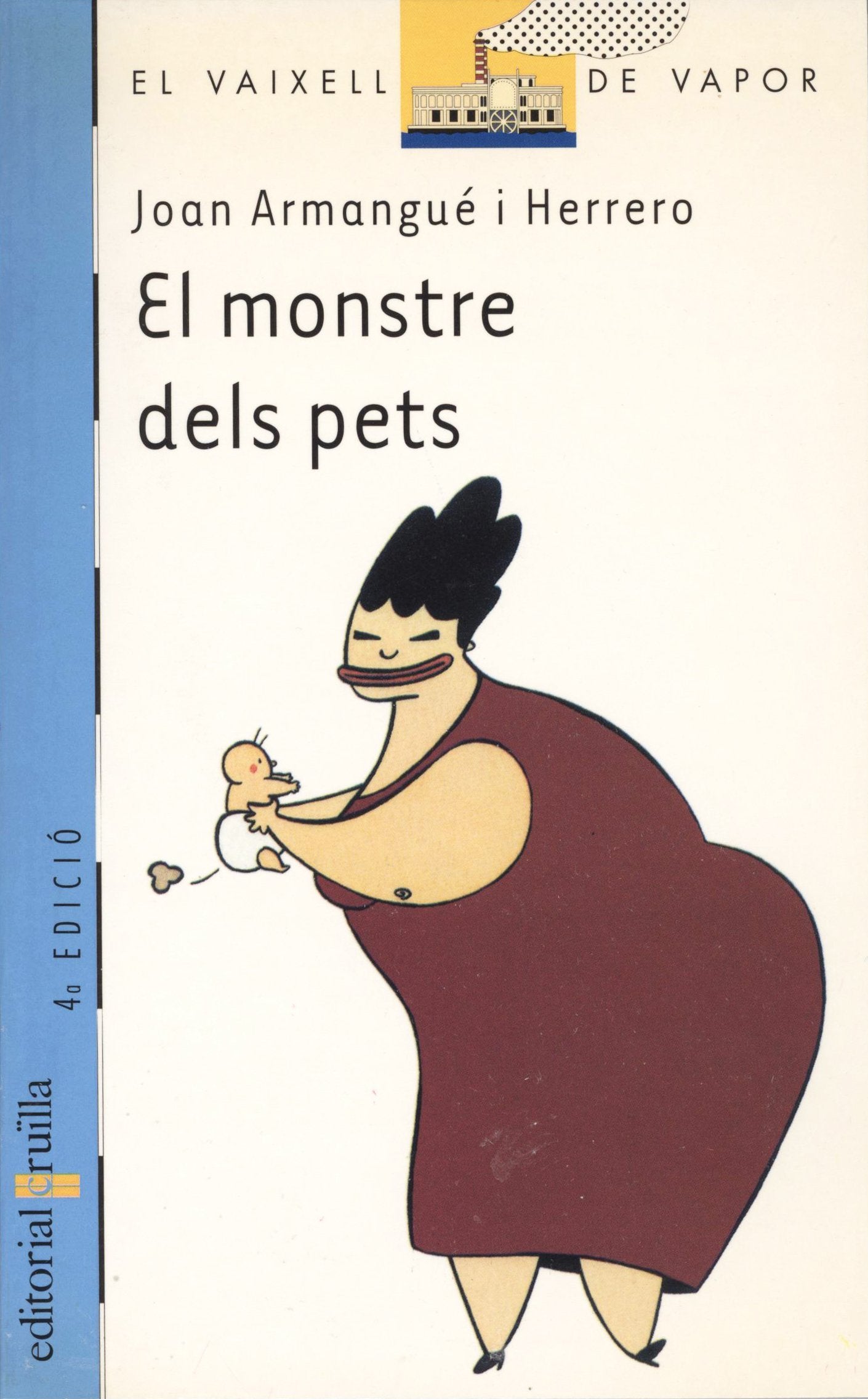 El monstre dels pets (El Barco de Vapor Azul)