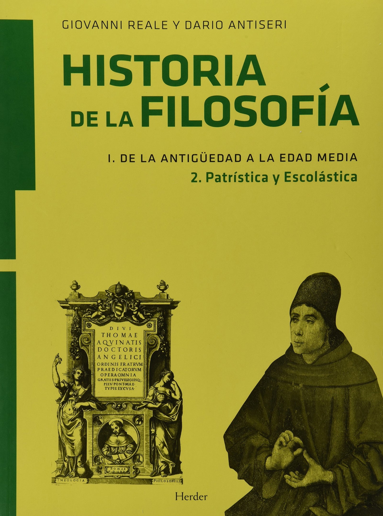 Historia de la filosofía I. De la Antigüedad a la Edad Media: 2. Patrística y Escolástica
