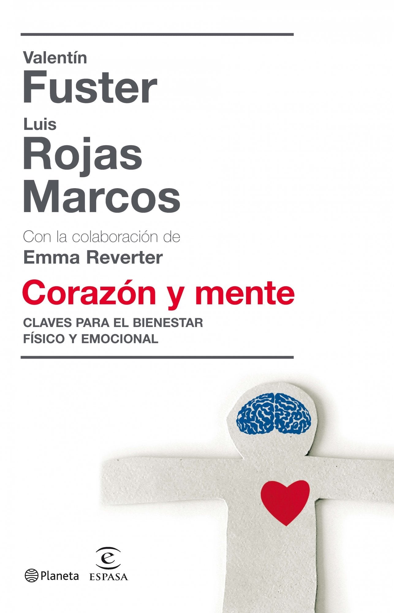 Corazón y mente (Planeta)