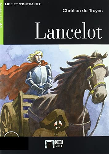 Lancelot + Audio téléchargeable (Français) (Chat Noir. Lire Et S'entrainer)