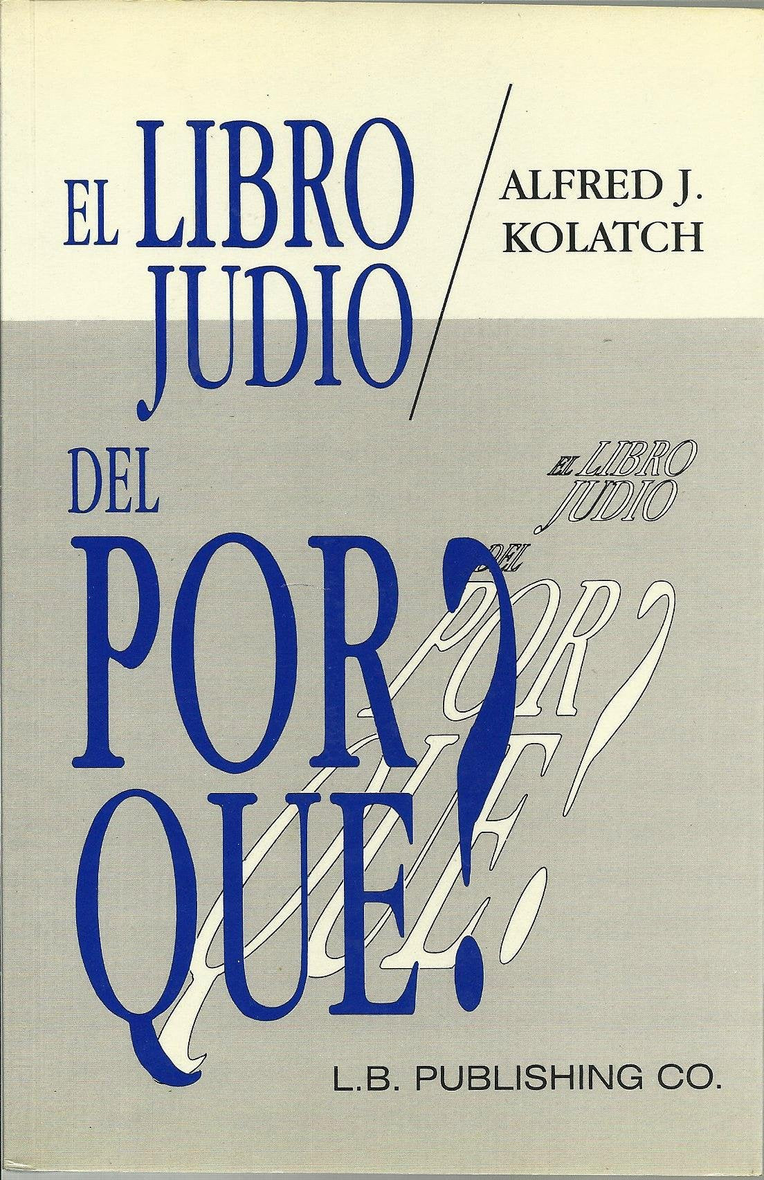 El Libro Judio del Por Que?