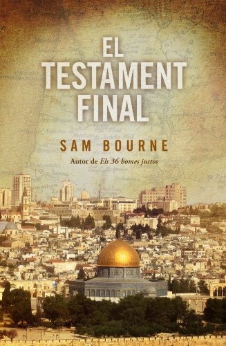 El testament final (NARRATIVA)