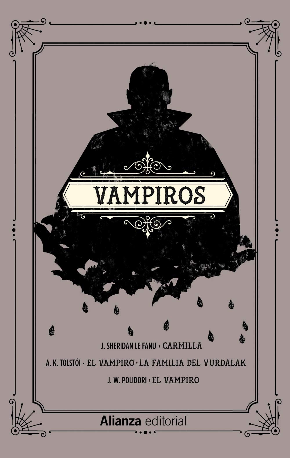 Vampiros: Carmilla. El vampiro. La familia del vurdalak. El vampiro (13/20)