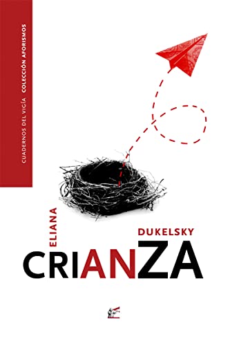 Crianza (COLECCION AFORISMOS)