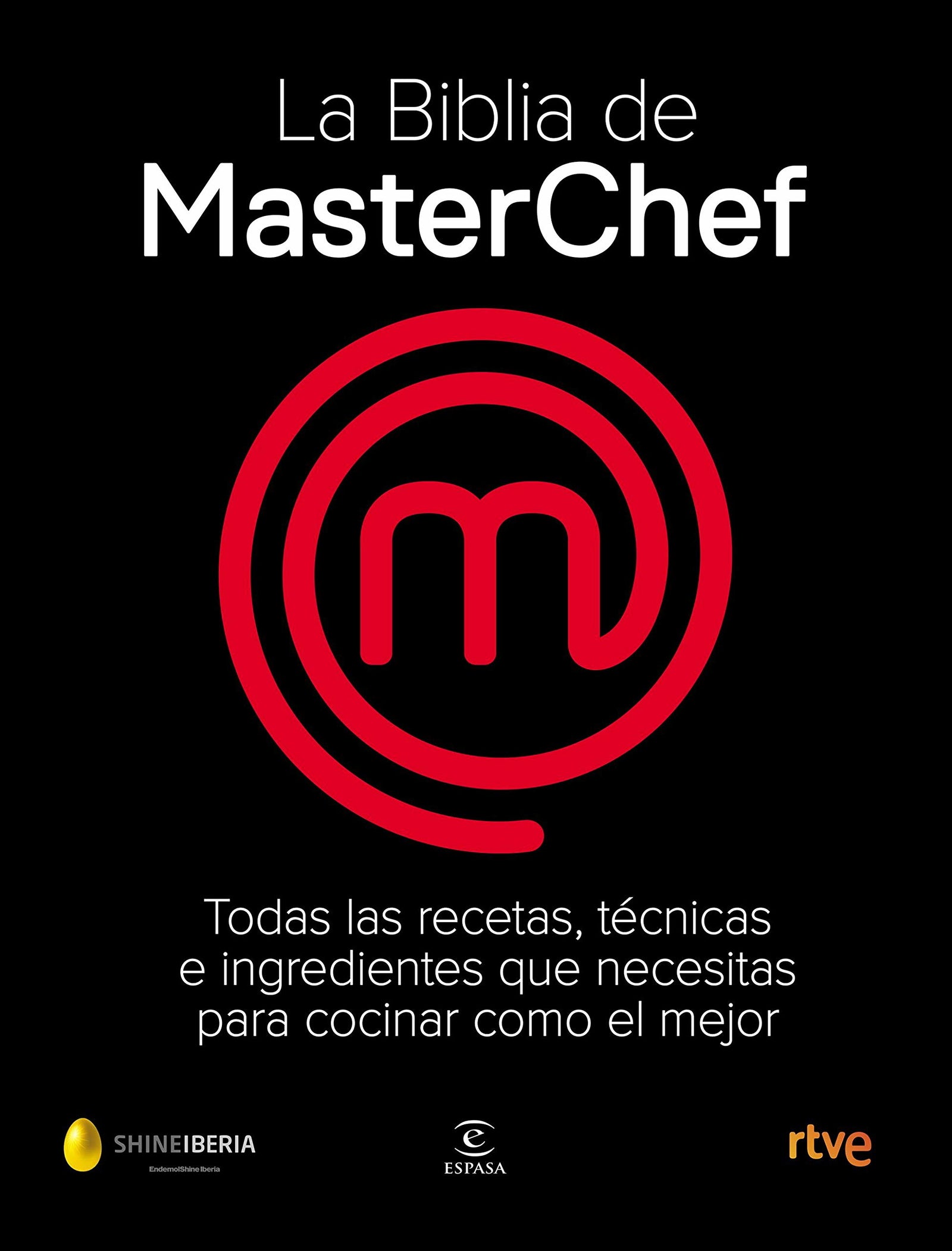 La Biblia de MasterChef (Espasa Gastronomía)