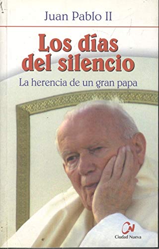 Los dias del silencio