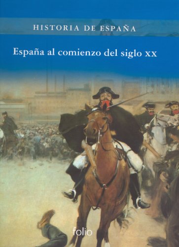 España al comienzo del siglo XX (Historia de España)