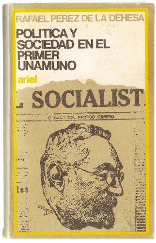 Politica y sociedad en el primer unamuno