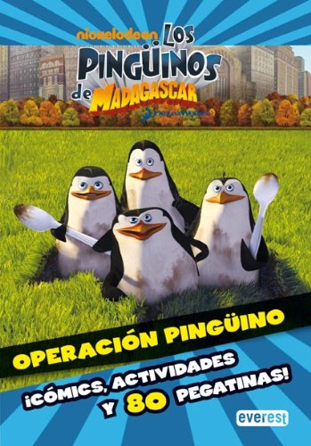 Los Pingüinos de Madagascar. Operación Pingüino. ¡Cómics, actividades y 80 pegatinas!