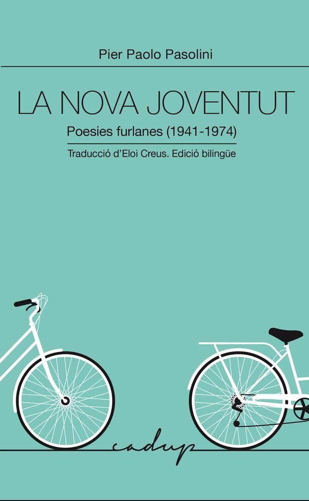 La nova joventut: Poesies furlanes 1941-1974: 58 (cadup)