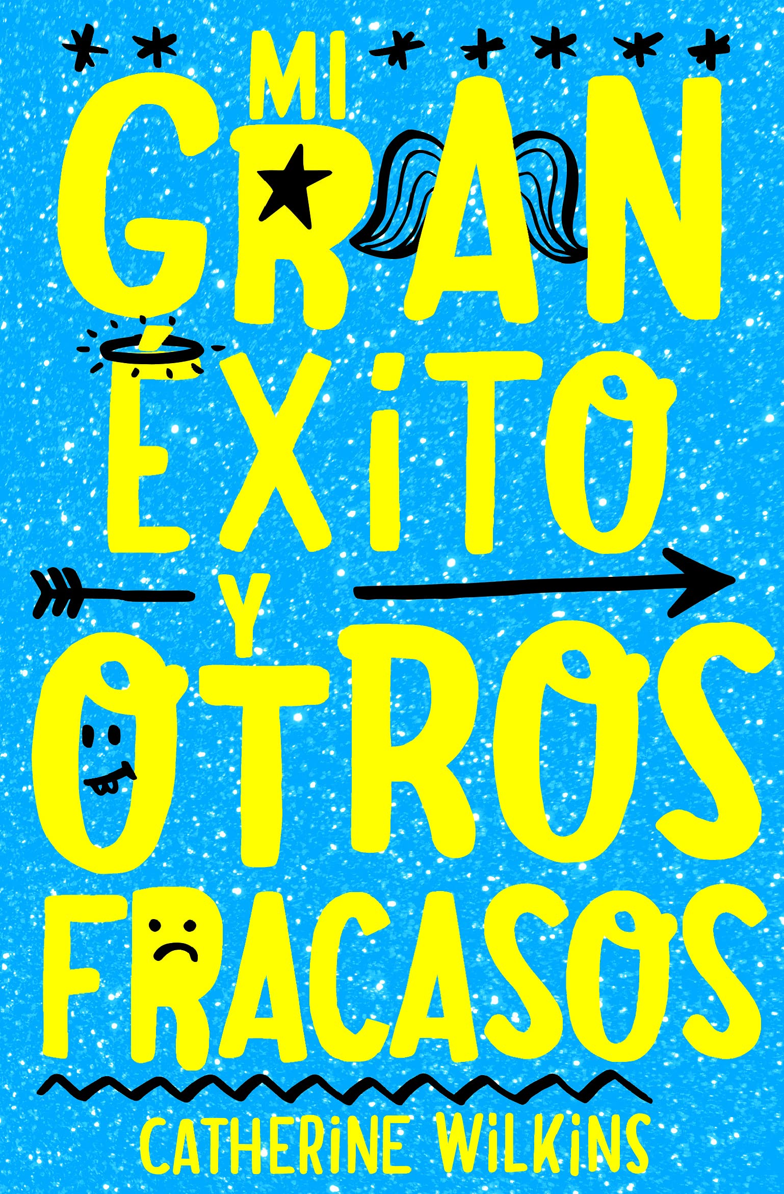 Mi gran éxito y otros fracasos (MY LIFE)