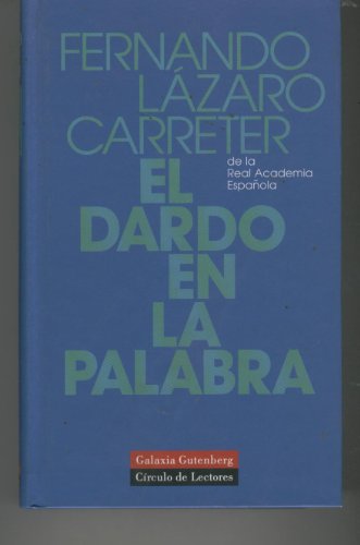 El dardo en la palabra (cartoné)