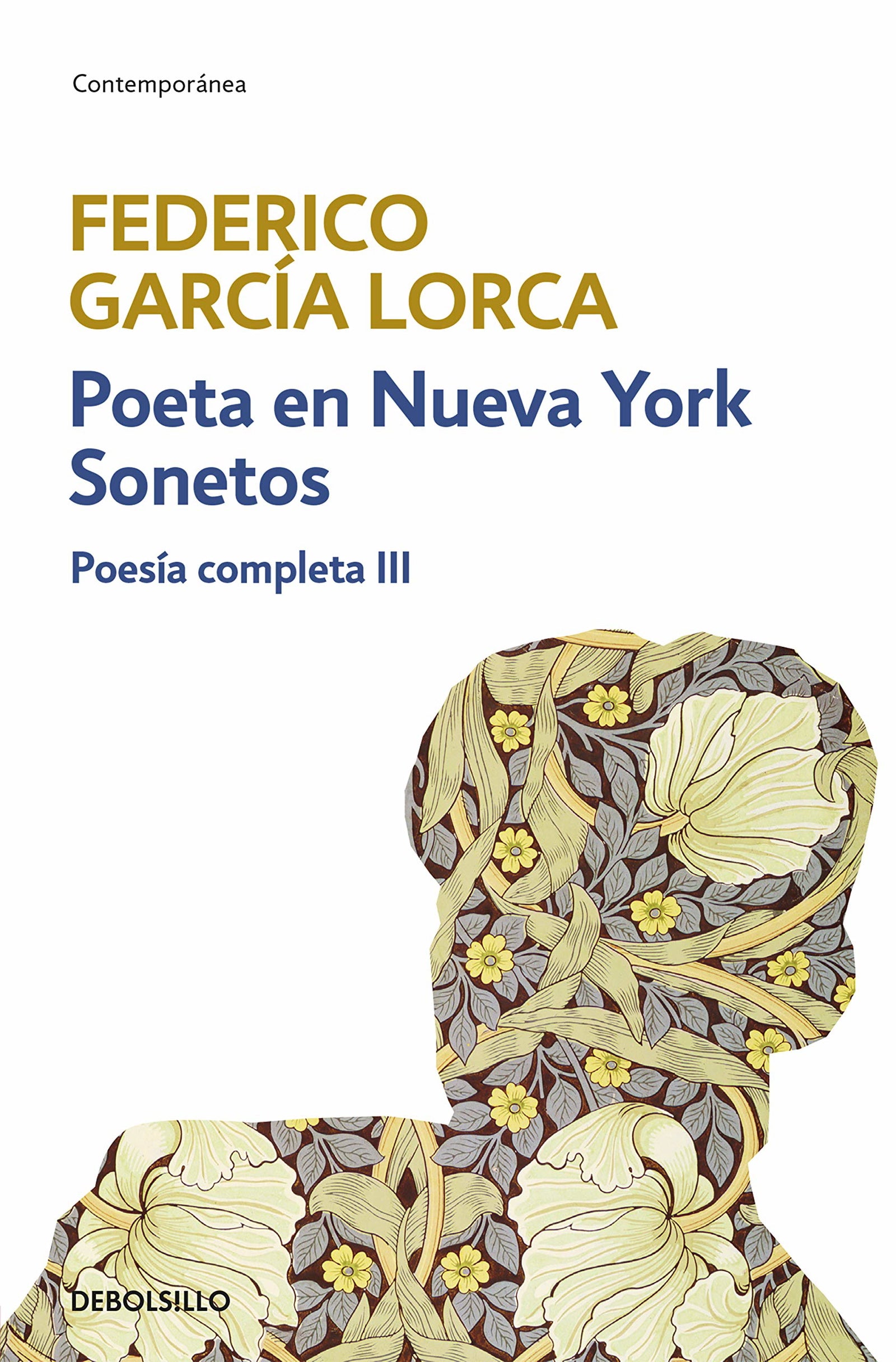 Poeta en Nueva York | Sonetos (Poesía completa 3) (Contemporánea)