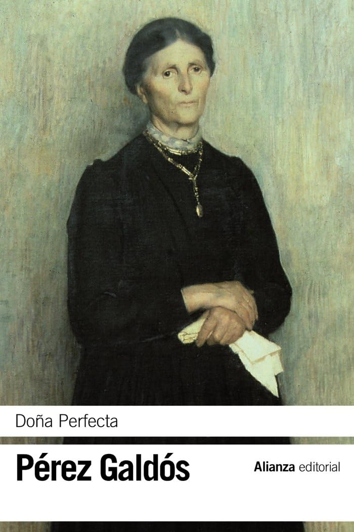 Doña Perfecta (El libro de bolsillo - Bibliotecas de autor - Biblioteca Pérez Galdós)