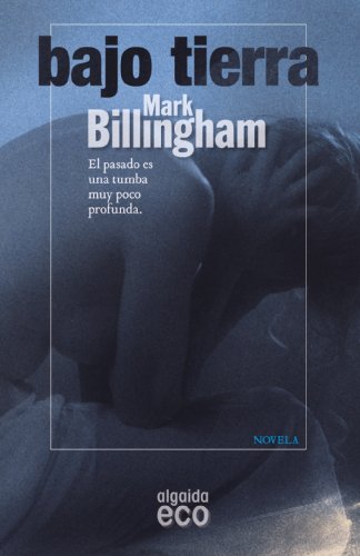 Bajo tierra (ALGAIDA LITERARIA - ECO)