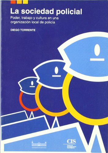 La sociedad policial