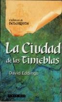 La ciudad de las tinieblas: 5 (No Fantasía épica)