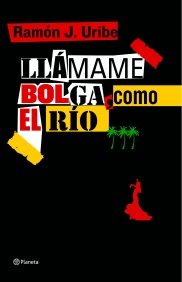 Llámame Bolga, como el río ((Fuera de colección))