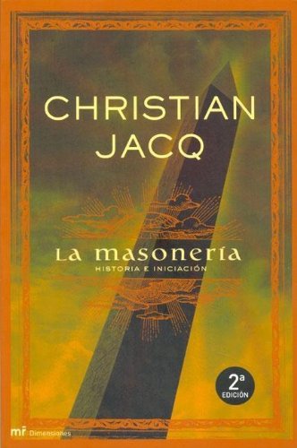 MASONERIA,LA-HISTORIA E INICIACION (SIN COLECCION)