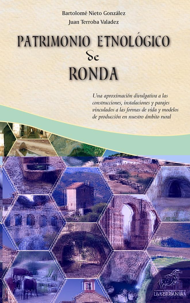 Patrimonio Etnológico de Ronda