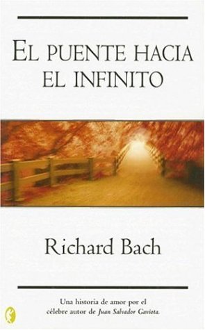PUENTE HACIA EL INFINITO, EL