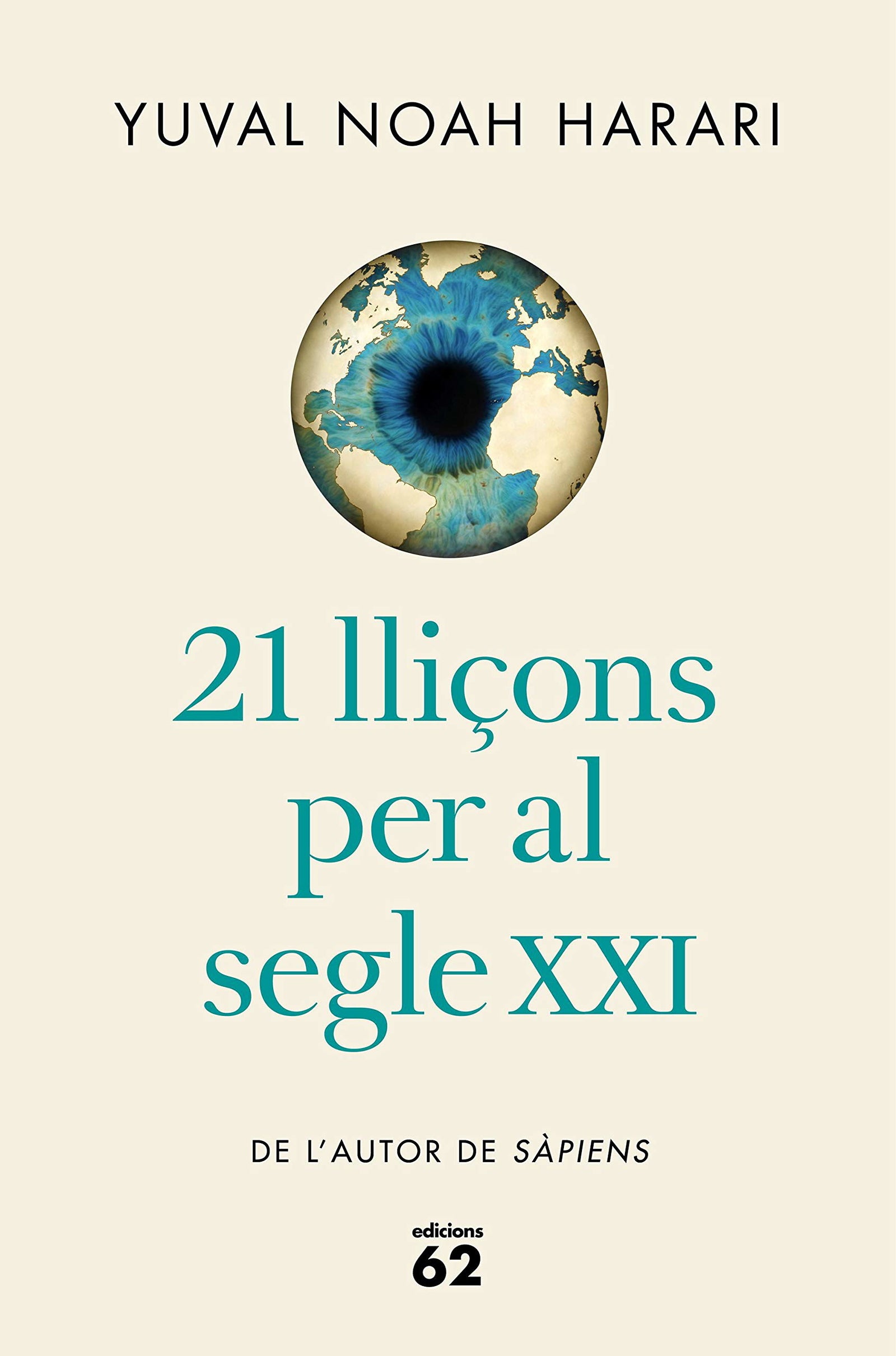 21 lliçons per al segle XXI (edició rústica) (Llibres a l'Abast)