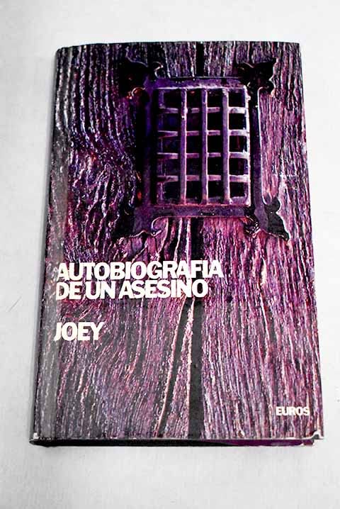 Autobiografía de un asesino