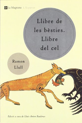 Llibre de les bèsties. Llibre del cel: 156 (L'Esparver)