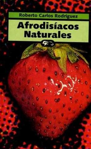 Afrodisiacos naturales