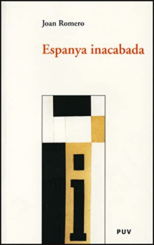 Espanya inacabada: 14 (Assaig)