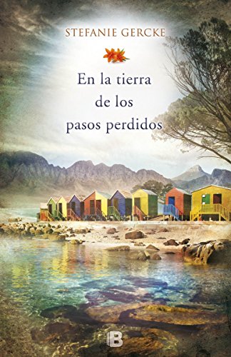 En la tierra de los pasos perdidos (Grandes novelas)