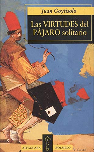 Virtudes del pajaro solitario, las