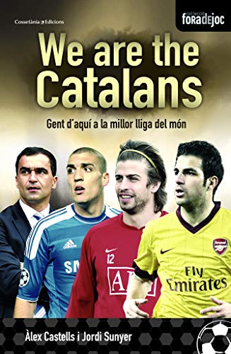 We Are The Catalans. Gent D'Aquí A La Millor Lliga Del Món: 14 (Fora de Joc)