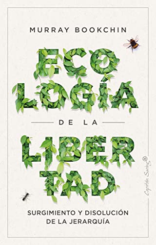 La ecología de la libertad