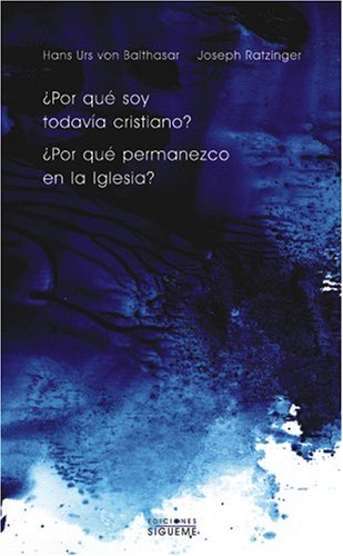 Por qué soy todavia cristiano?¿Por qué... (Nueva Alianza Minor)