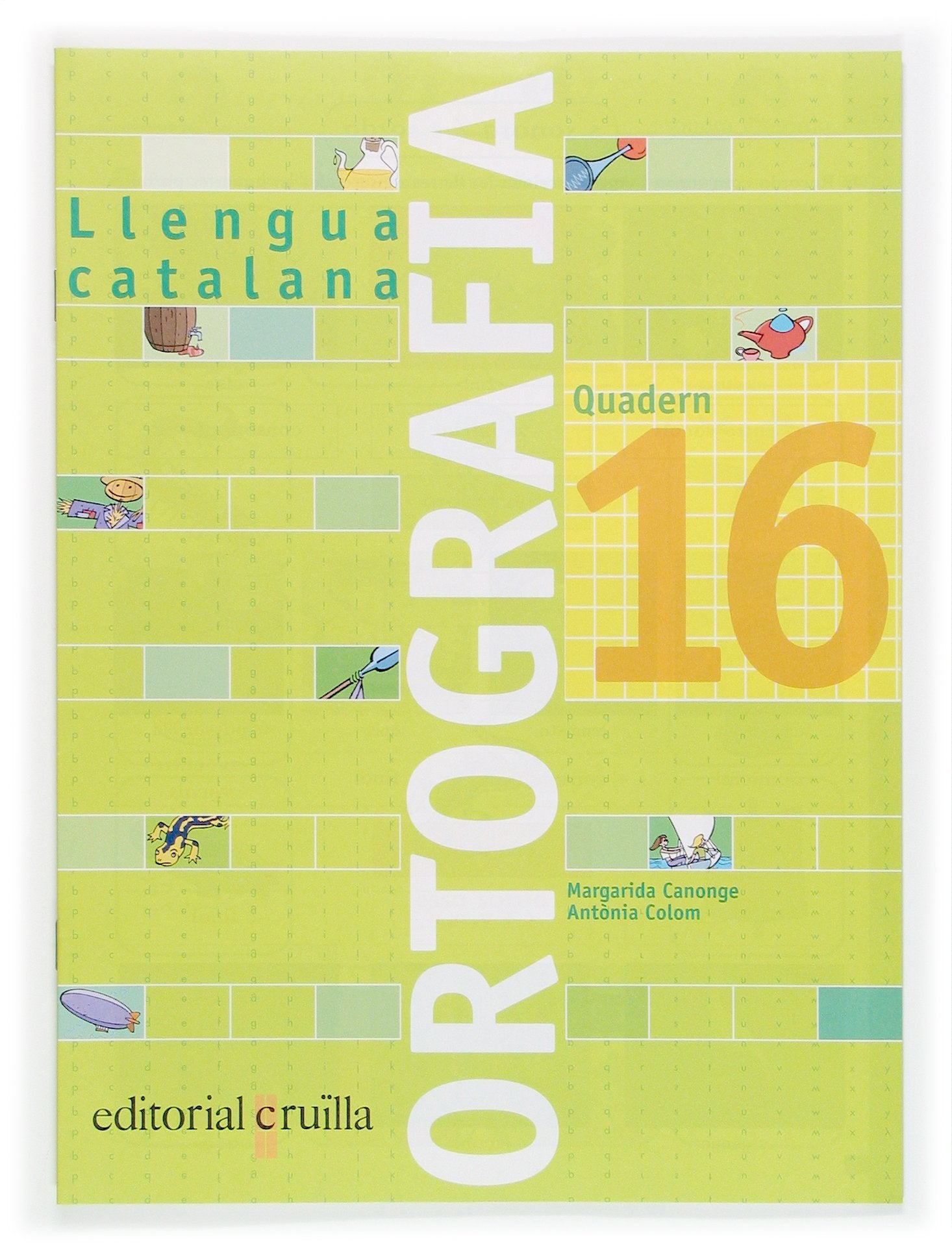 Quadern ortografia 16. Llengua catalana - 9788466111034 (SIN COLECCION)