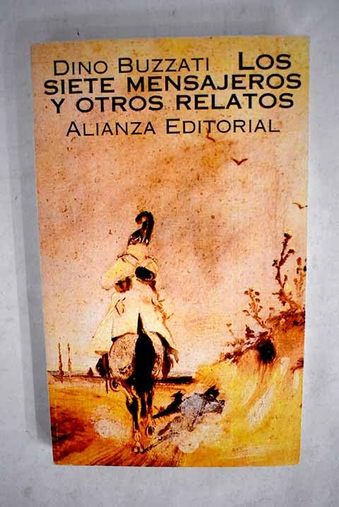 Los siete mensajeros y otros relatos / Seven Messengers and other Stories (El Libro De Bolsillo)